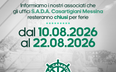 CHIUSURA UFFICI S.A.D.A. CASARTIGIANI MESSINA